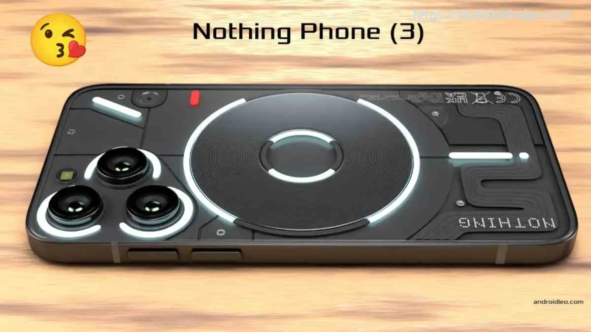 Nothing Phone 3 में भी मिल सकता है iPhone 15 Pro जैसा एक्शन बटन, जाने कब होगा लॉन्च