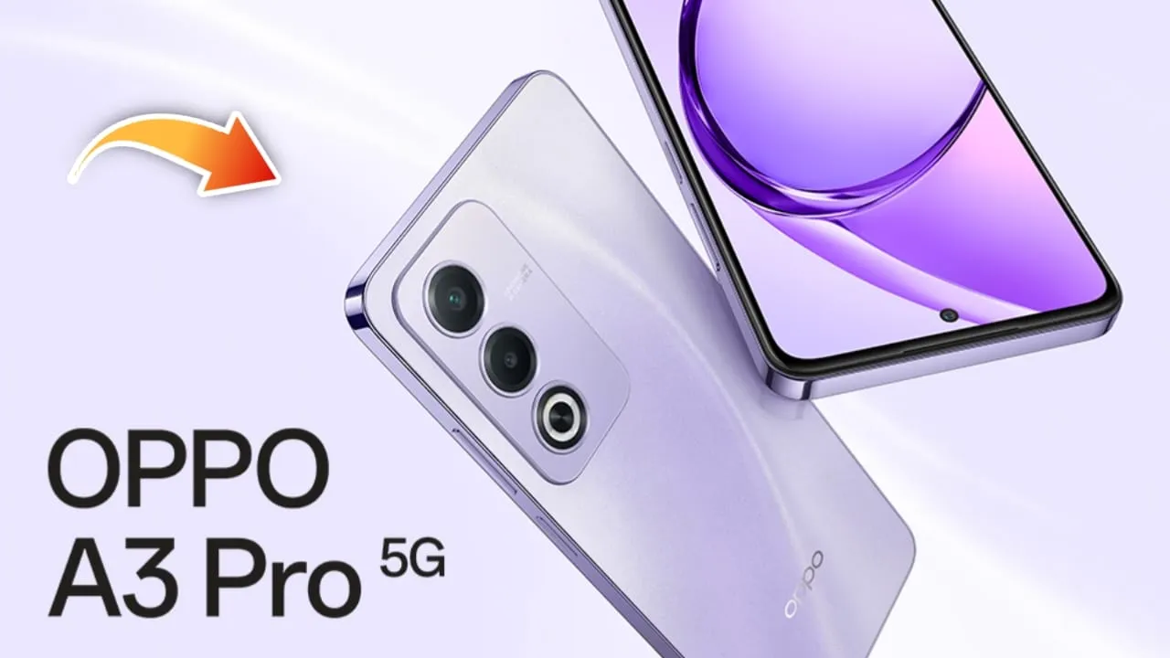 Oppo के मिड रेंज फोन A3 Pro 5G ने खड़ी कर दी है प्रीमियम क्वालिटी फोन्स की खटिया, जाने इसकी कीमत और फीचर्स?