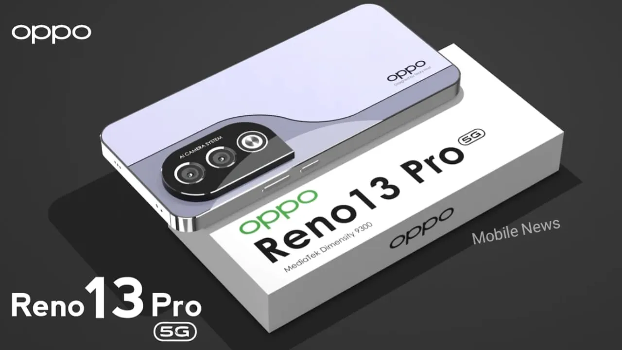 Oppo Reno 13 Pro Launched: 16GB स्टोरेज, 50MP फ्रंट कैमरा और 80W चार्जिंग के साथ Oppo ने लांच किया नया फोन Reno 13 Pro !